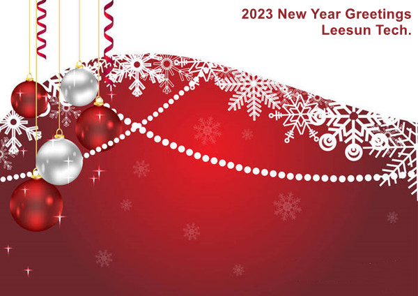 2023 New year greetings from Leesun Tech.